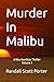 Murder In Malibu: A Max Ham...