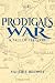 The Prodigal's War: A Tale of the Gyre