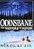 Odinsbane: The Waters of Mi...