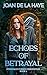 Echoes of Betrayal (The Eternally Cursed Chronicles Book 2)