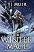 The Winter Mage (Legacy of ...