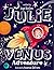 Julie and the Venus Adventure by Inge Nielsen