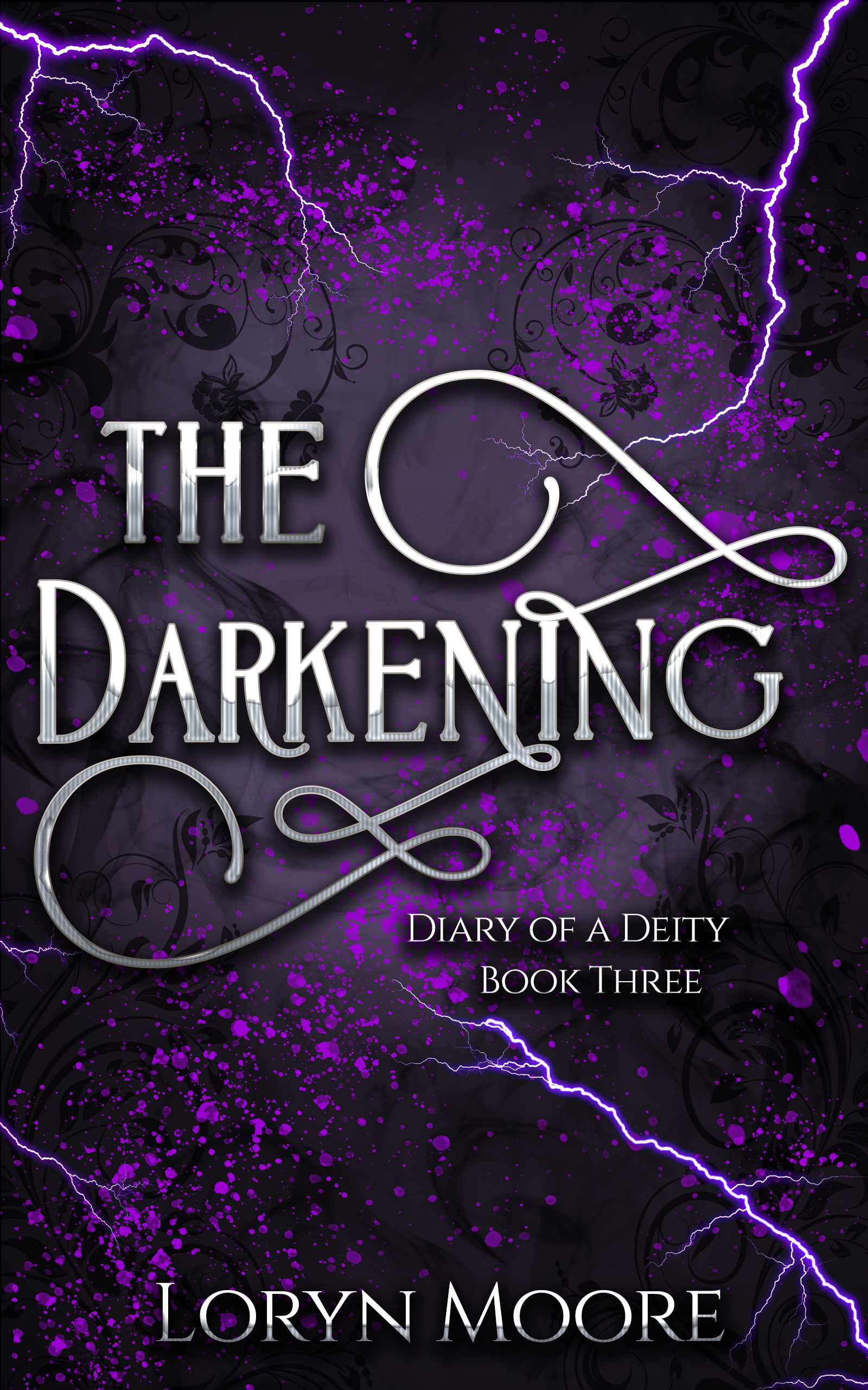 Diary of a Deity - The Darkening (Diary of a Deity, #3)
