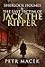 Sherlock Holmes and The Last Victim of Jack The Ripper