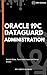 Oracle 19c Data Guard Admin...