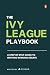The Ivy League Playbook by Athena