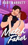 The Match Faker (The Matchbooks Book 1)