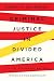 Criminal Justice in Divided...