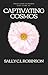 Captivating Cosmos: A conci...