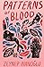 Patterns of Blood