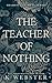 The Teacher of Nothing (Shameful Secrets)