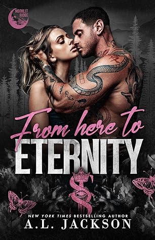 From Here to Eternity (Moonlit Ridge, #1)