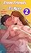 From Friends To More Vol.2: Hentai Erotica Adult Manga Comic