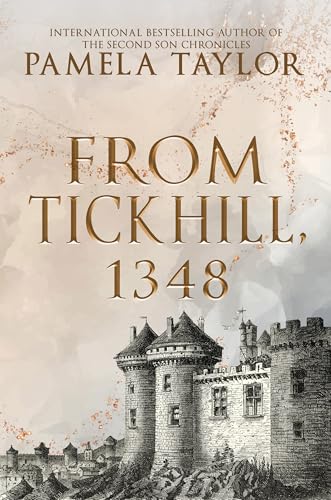 From Tickhill, 1348 (Kindle Edition)