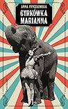 Cyrkówka Marianna by Anna Fryczkowska