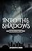 Into the Shadows (Circle of...
