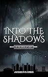 Into the Shadows (Circle of Light Book 2)
