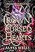 A Crown of Cursed Hearts (K...