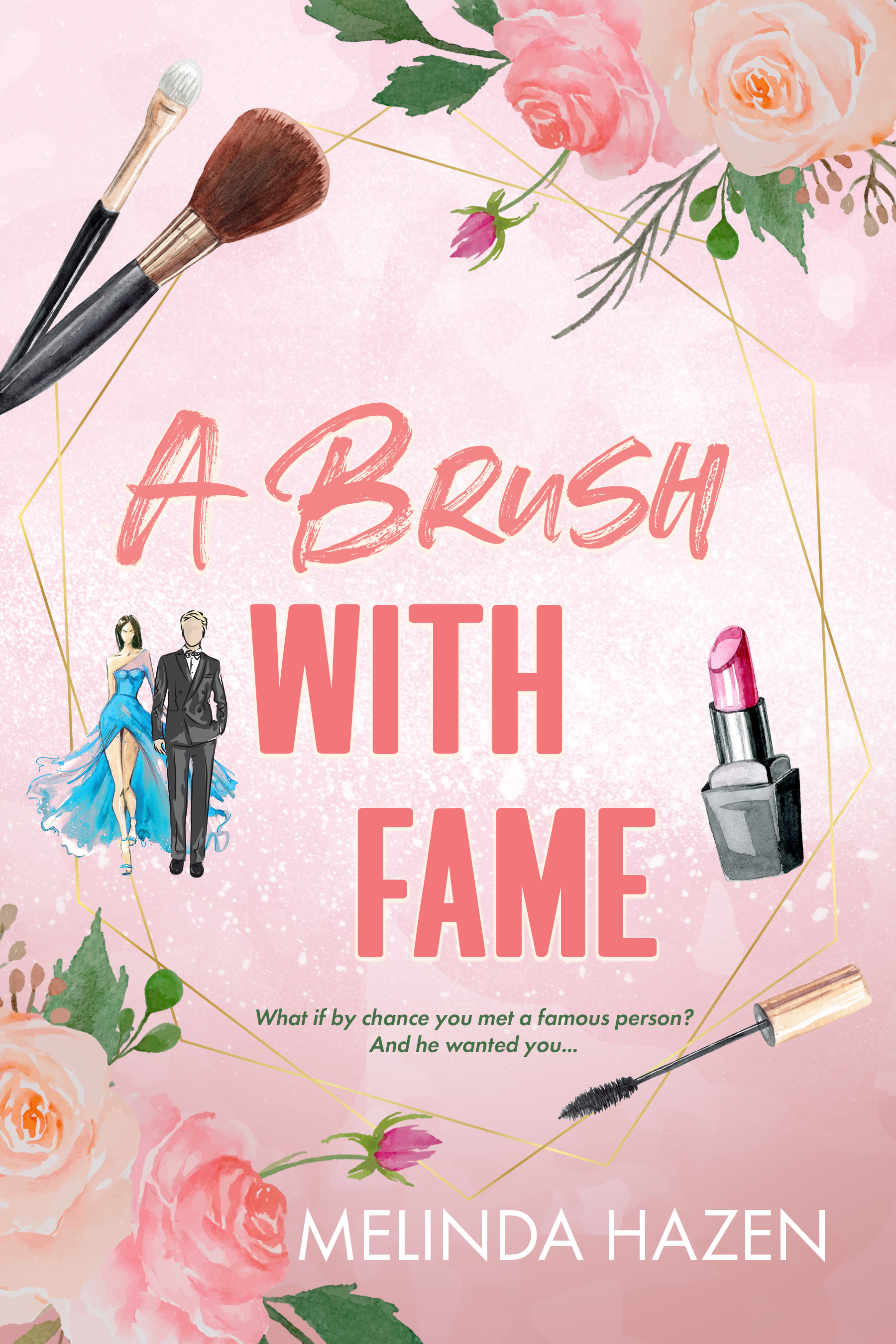 A Brush With Fame (Kindle Edition)