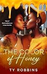 The Color of Hone...