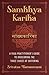 Samkhya Karika: A Yoga Practitioner's Guide to Overcoming the Three Causes of Suffering