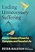 Ending Unnecessary Suffering by Peter Ralston