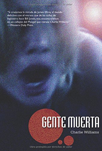 Portada de Gente muerta, de Charlie Williams