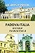 PADOVA ITALIA GUIDA DI VIAG...