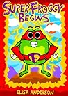 Super Froggy Begi...