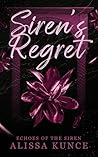 Sirens Regret (Echoes of the Siren Book 1)
