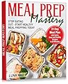 Meal Prep Mastery...