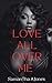 Love All Over Me
