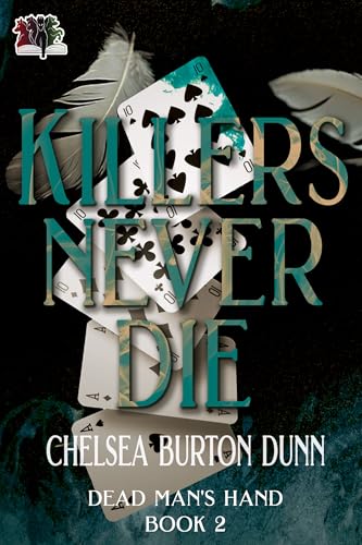 Killers Never Die (Dead Man's Hand Book 2)