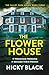 The Flower House