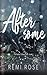 Aftersome (Nodus Tollens Duet Book 2)