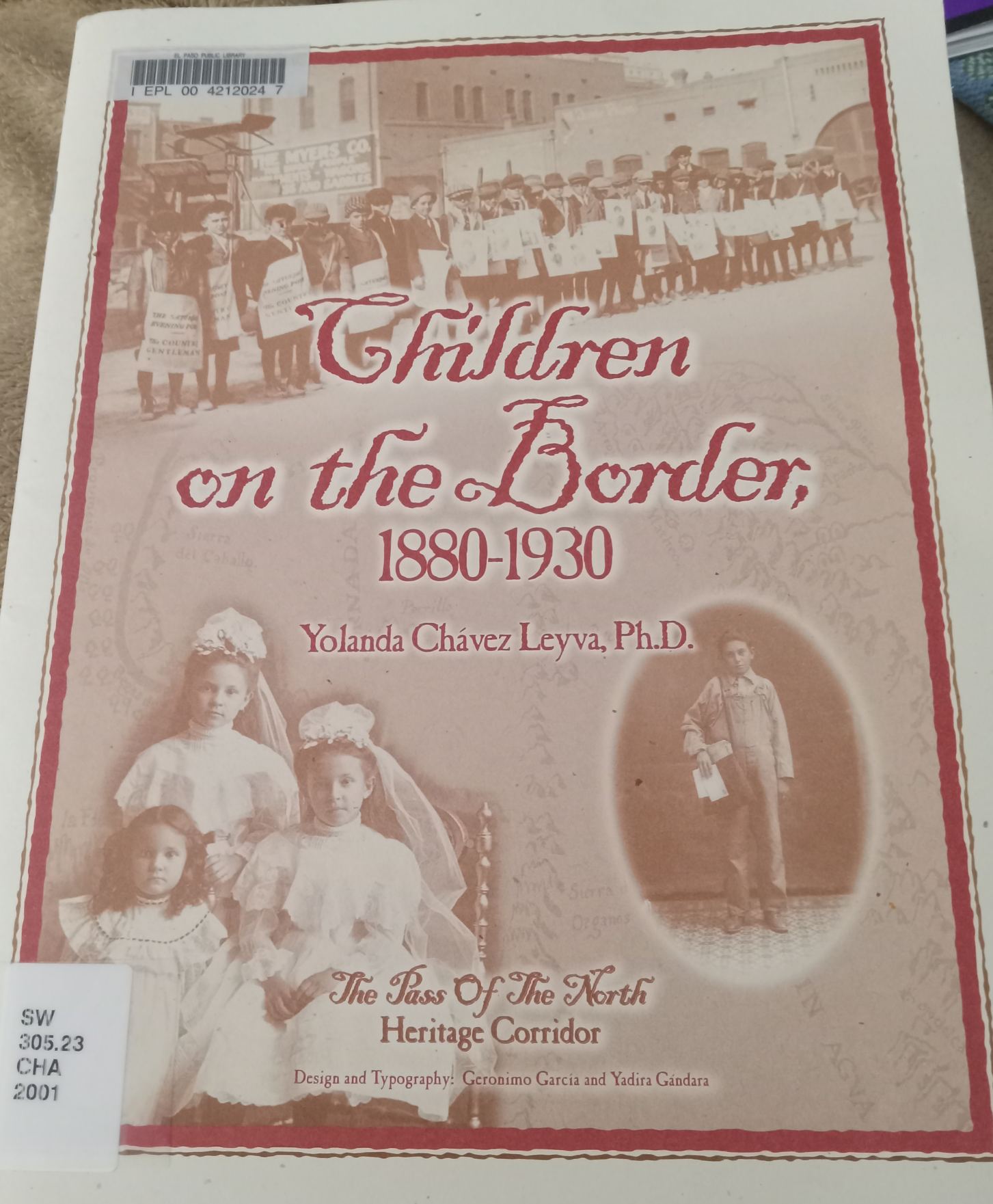 Children on the border, 1880-1930 (Pass of the North heritage corridor)