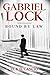 Gabriel Lock: Bound by Law