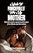 MADE TO FORCEFULLY TAKE MY MOTHER by Michael Robertson