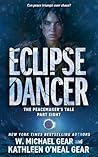 Eclipse Dancer by W. Michael Gear