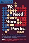 We Need More Parties