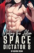 Mating the Alien Space Dictator 8