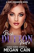 Pack Dutton: Part 2