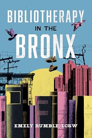 Bibliotherapy in the Bronx