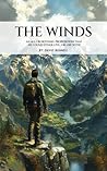 THE WINDS : AN ALL OR NOTHING PROPOSITION THAT HE COULD EITHER LIVE...OR... DIE WITH!