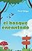 El Bosque Encantado (Infantil)