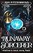 The Runaway Sorcerer: Fortu...