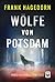 Wölfe von Potsdam (Paula Os...