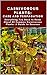 Carnivorous Plants: Care an...
