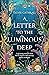 A Letter to the Luminous Deep (The Sunken Archive #1)
