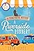 A Riverside Robbery (A Stoneybrook Mystery #14)